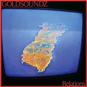 Goldsoundz - Relations