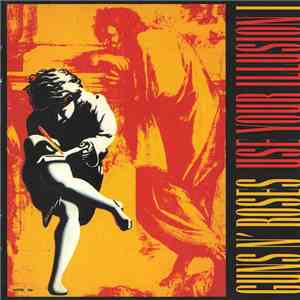 Guns N' Roses - Use Your Illusion I