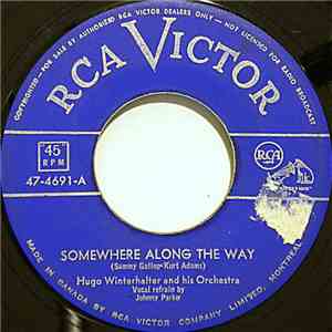 Hugo Winterhalter And His Orchestra - Somewhere Along The Way / Vanessa