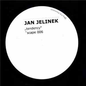 Jan Jelinek - Tendency