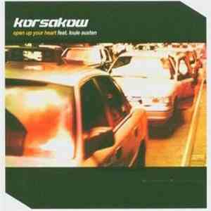 Korsakow - Open Up Your Heart