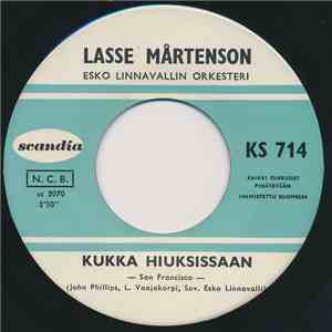 Lasse Mårtenson - Kukka Hiuksissaan