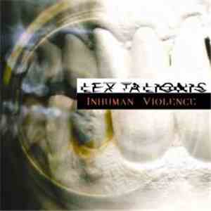 Lex Talionis  - Inhuman Violence
