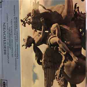 Ludwig van Beethoven, Gustav Meier - SYMPHONIE N°3 en mi bémol majeur "HEROIQUE"