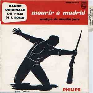 Maurice Jarre - Mourir À Madrid