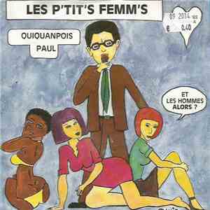 Paul Quiquanpois - Les P'tit's Femm's