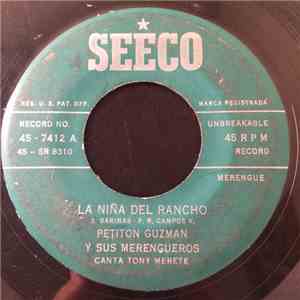 Petiton Guzman Y Sus Merengueros - La Niña Del Rancho / El Mismo Cuento
