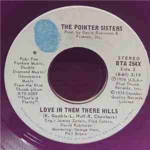 Pointer Sisters - Love In Them There Hills / Fairytale
