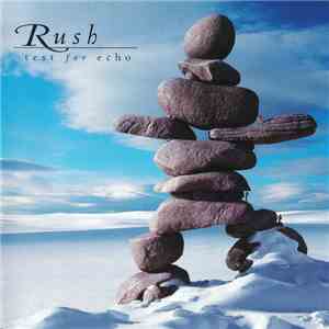 Rush - Test For Echo