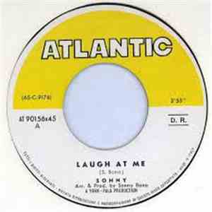 Sonny / Sonny's Group - Laugh At Me / Tony