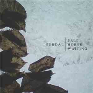 Sordal - Pale Horse Waiting