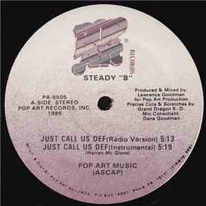 Steady "B" - Just Call Us Def