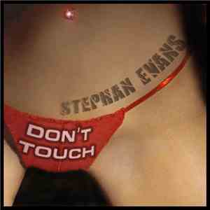 Stephan Evans - Don't Touch