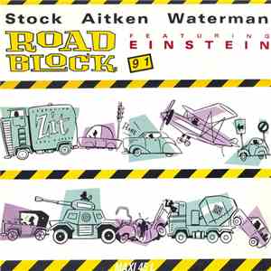 Stock Aitken Waterman Featuring Einstein - Roadblock