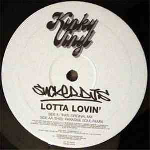 Sucker DJ's - Lotta Lovin'