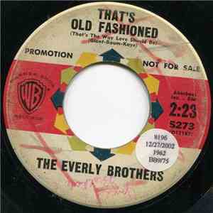 The Everly Brothers - That's Old Fashioned