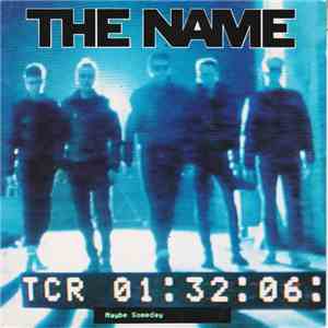 The Name - Maybe Someday