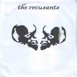 The Recusants - Take Me Home