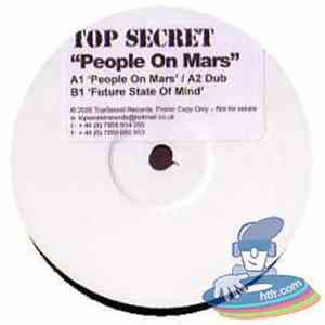 Top Secret  - People On Mars