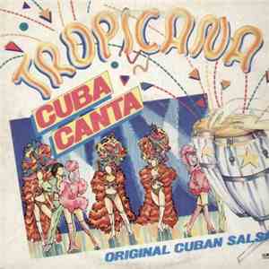 Tropicana  - Cuba Canta (Original Cuban Salsa)