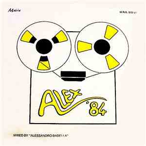 Various - Alex '84