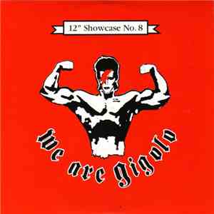 Various - We Are Gigolo – 12" Showcase No. 8