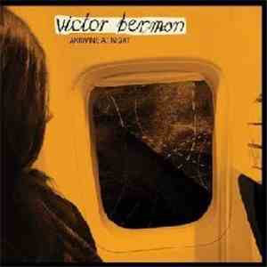 Victor Bermon - Arriving At Night