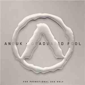 Anouk - Graduated Fool