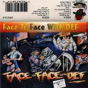 B-Def - Face To Face With Def
