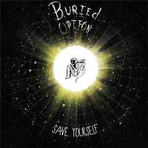 Buried Option - Save Yourself