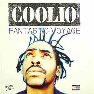 Coolio - Fantastic Voyage