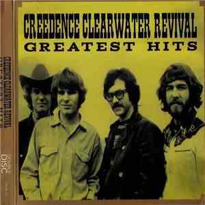 Creedence Clearwater Revival - Greatest Hits