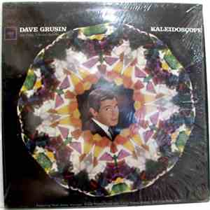 Dave Grusin - Kaleidoscope