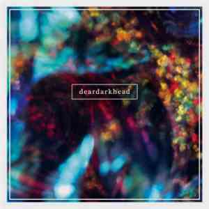 Deardarkhead - Oceanside: 1991 - 1993