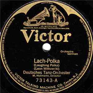 Deutsches Tanz-Orchester - Lach-Polka (Laughing Polka) / Kuckuck-Polka (Cuckoo Polka)