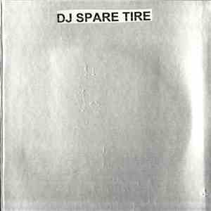 DJ Spare Tire - Untitled