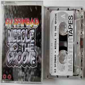 DJ Spinbad - Needle To The Groove