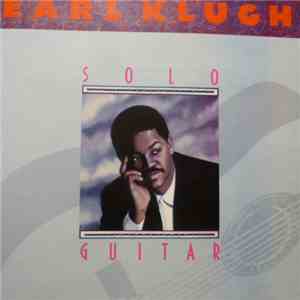Earl Klugh - Solo Guitar