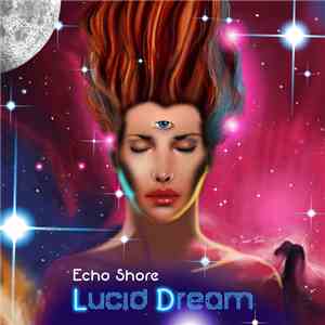 Echo Shore - Lucid Dream