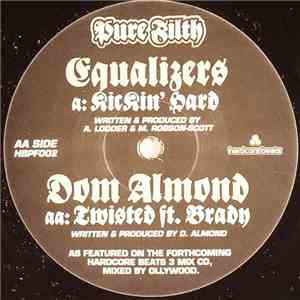 Equalizers / Dom Almond - Kickin' Hard / Twisted