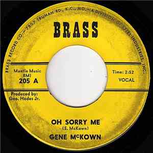 Gene McKown - Oh Sorry Me / My Get Up And Go