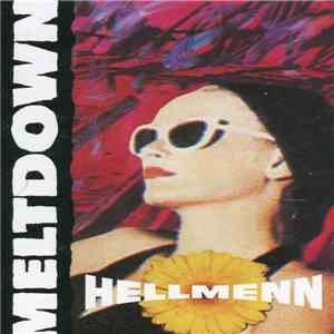 Hellmenn - Meltdown