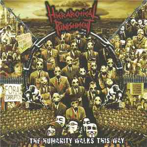 Hierarchical Punishment - The Humanity Walks This Way