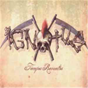 Ignotus  - Tiempos Revueltos