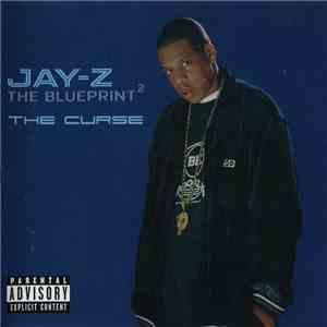 Jay-Z - The Blueprint² The Curse