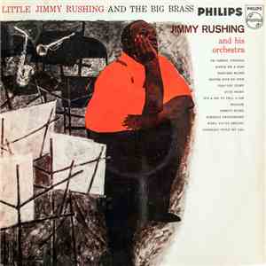Jimmy Rushing And His Orchestra - Little Jimmy Rushing And The Big Brass