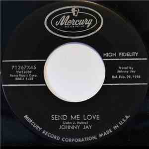 Johnny Jay  - I'm Gonna Keep It / Send Me Love