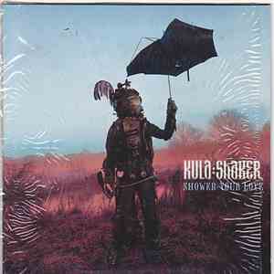 Kula Shaker - Shower Your Love