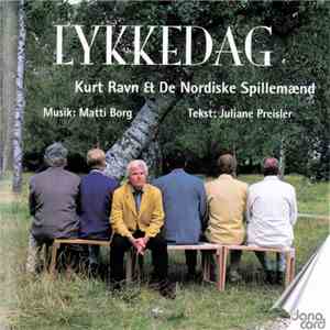 Kurt Ravn & De Nordiske Spillemænd - Lykkedag