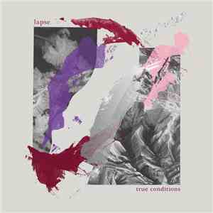 Lapse  - True Conditions